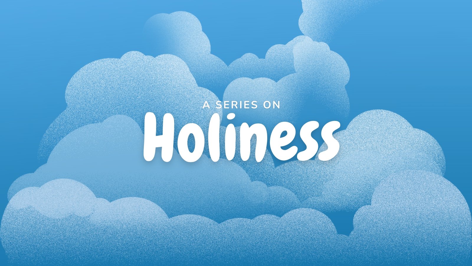 Holiness